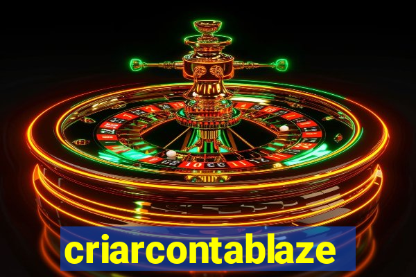 criarcontablaze