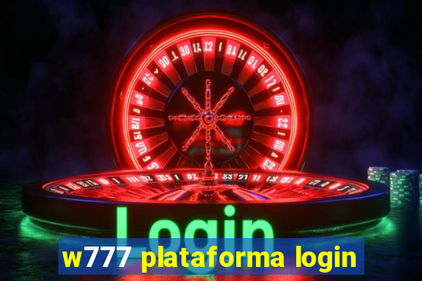 w777 plataforma login