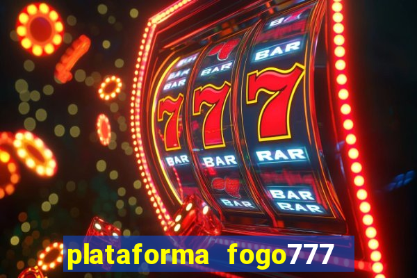 plataforma fogo777    confi  vel