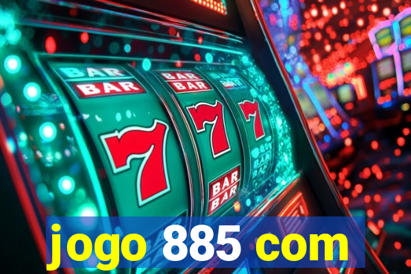 jogo 885 com