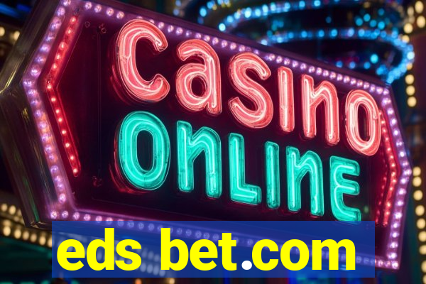 eds bet.com