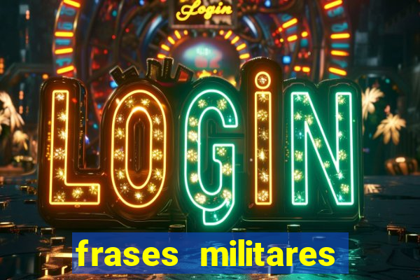 frases militares para status