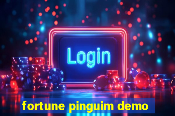 fortune pinguim demo