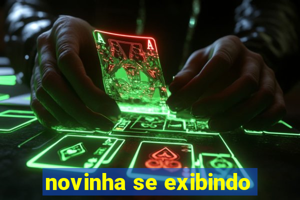 novinha se exibindo