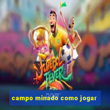 campo minado como jogar