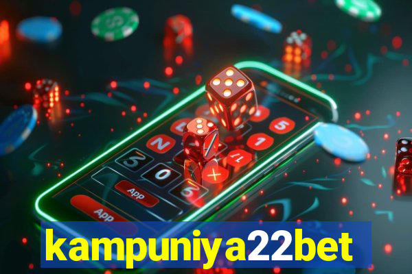 kampuniya22bet