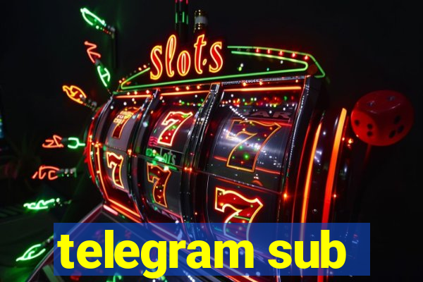 telegram sub