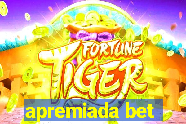 apremiada bet