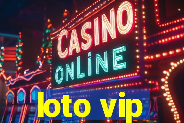 loto vip