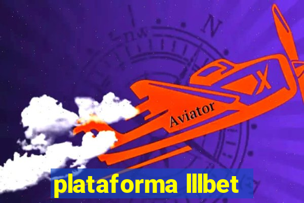 plataforma lllbet