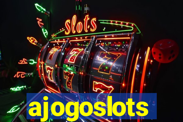 ajogoslots