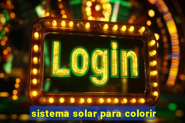 sistema solar para colorir