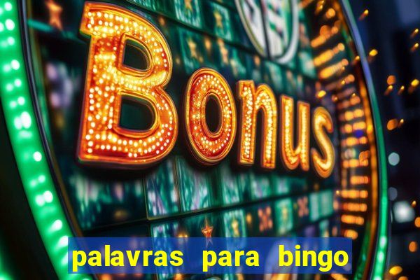 palavras para bingo cha de bebe