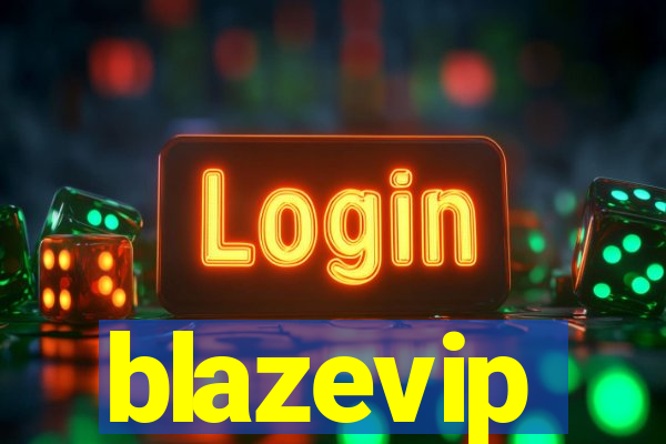 blazevip