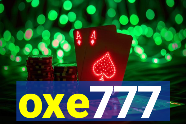 oxe777