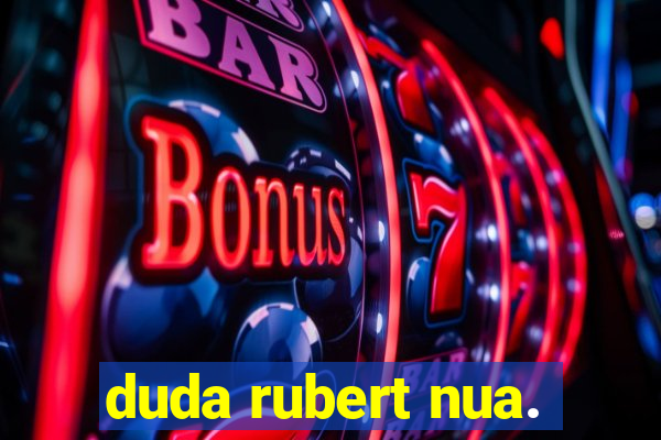 duda rubert nua.