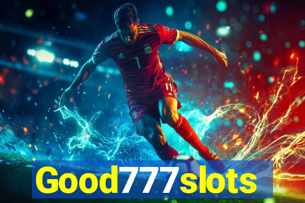 Good777slots