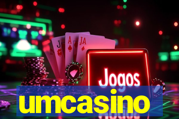 umcasino