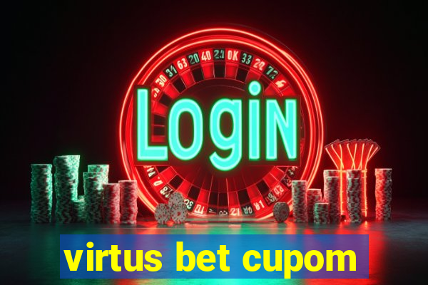 virtus bet cupom