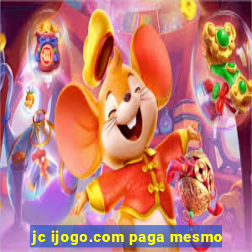 jc ijogo.com paga mesmo