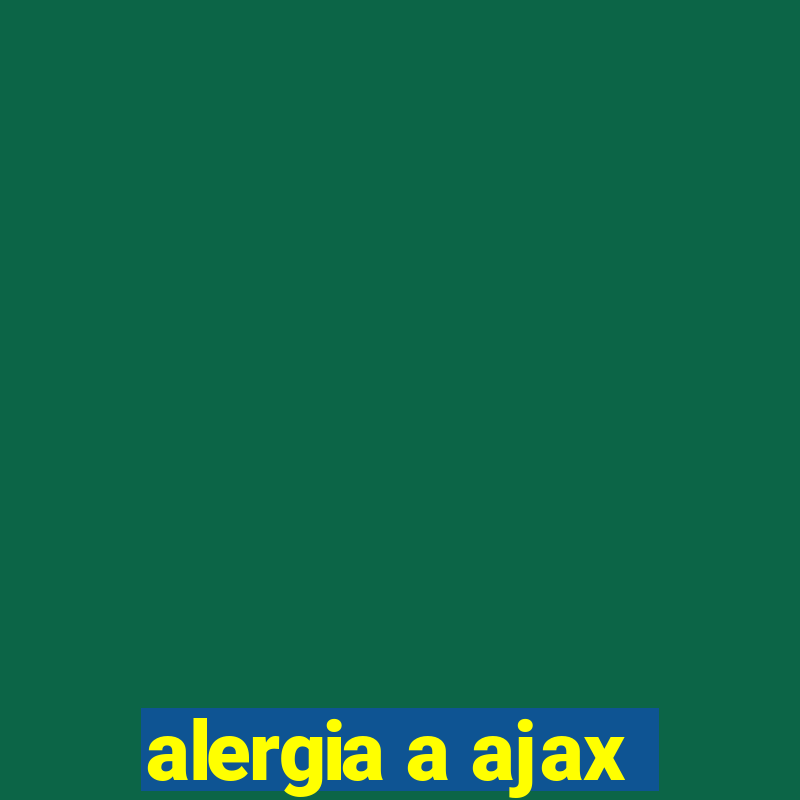 alergia a ajax