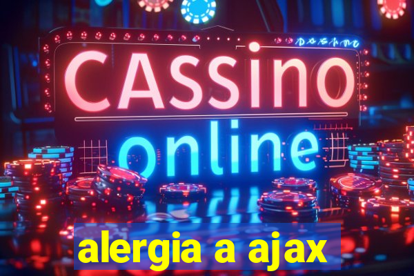 alergia a ajax