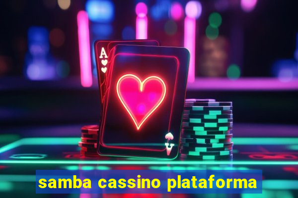 samba cassino plataforma