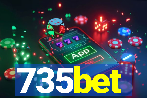 735bet