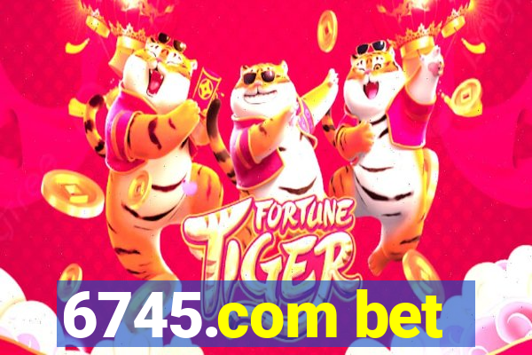 6745.com bet