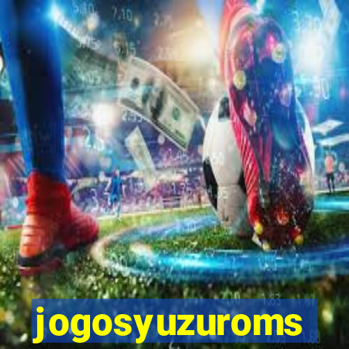 jogosyuzuroms