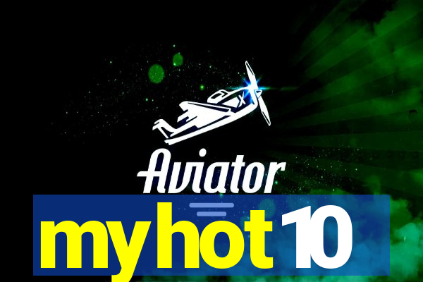 myhot10