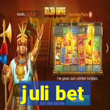 juli bet