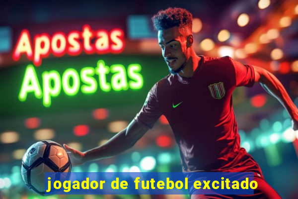 jogador de futebol excitado