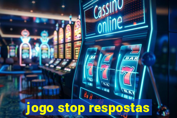 jogo stop respostas