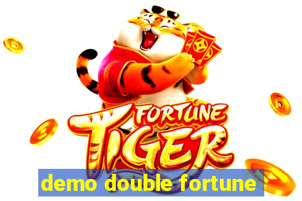 demo double fortune