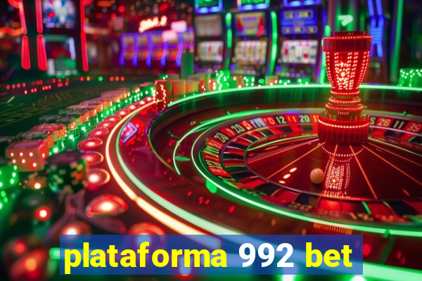 plataforma 992 bet