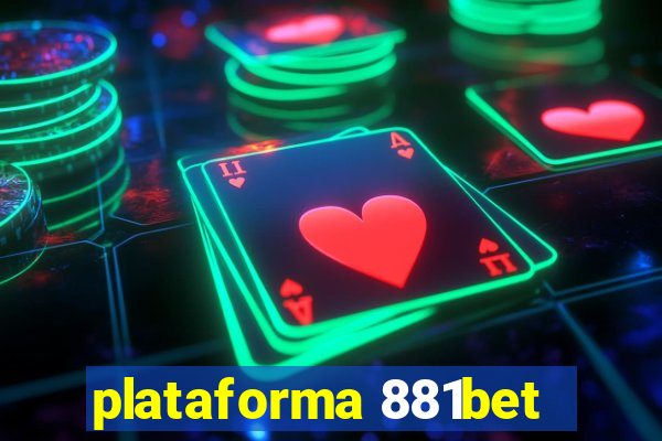 plataforma 881bet