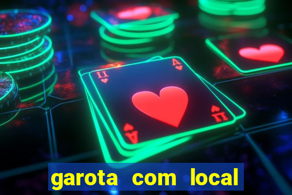 garota com local em joinville