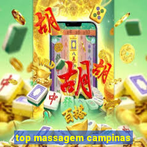 top massagem campinas