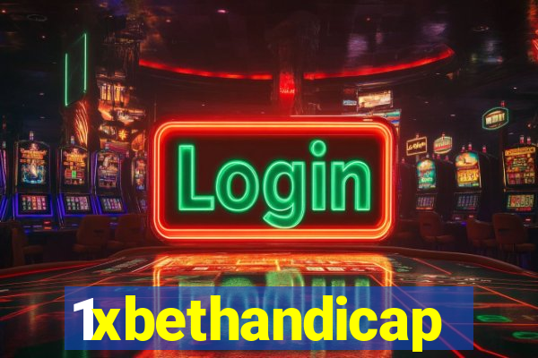 1xbethandicap