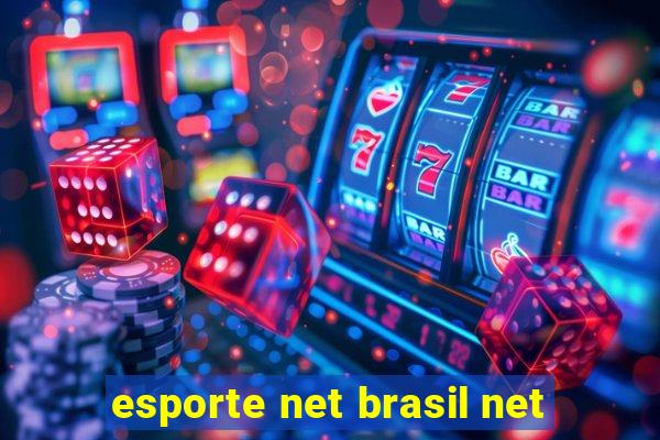 esporte net brasil net