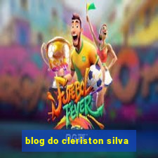 blog do cleriston silva