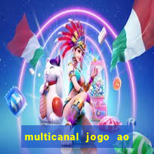 multicanal jogo ao vivo cruzeiro