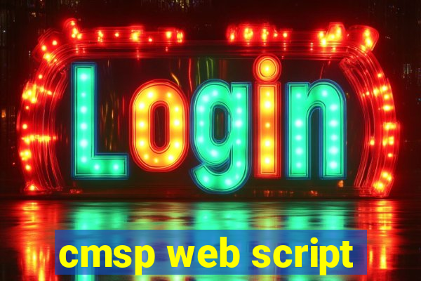 cmsp web script