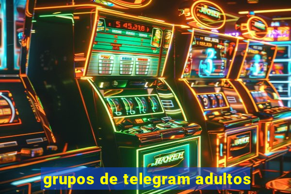 grupos de telegram adultos