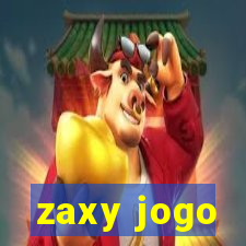 zaxy jogo