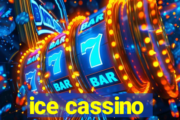 ice cassino