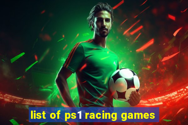 list of ps1 racing games