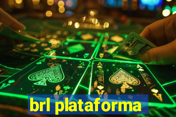 brl plataforma