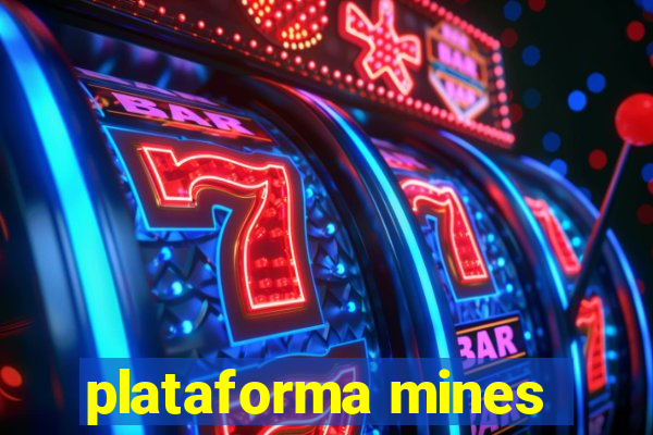 plataforma mines